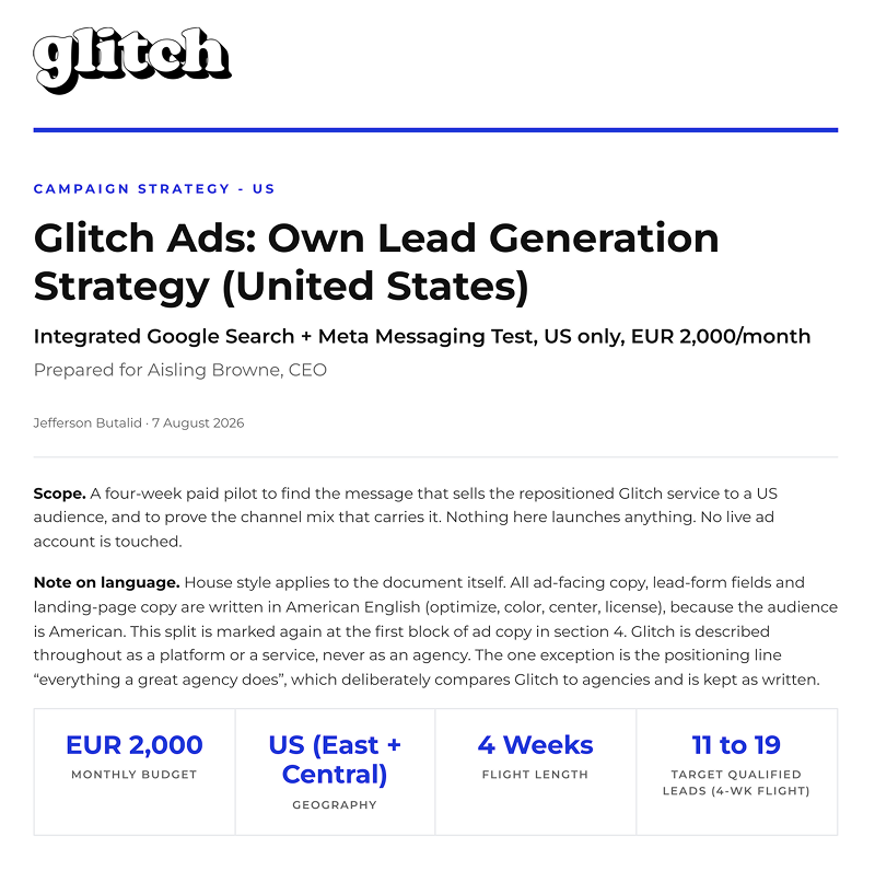 A campaign strategy document: the scope, then monthly budget, countries, flight length and target leads.